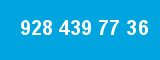 928 439 77 36